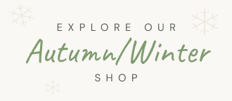 Explore our Autumn and Winter