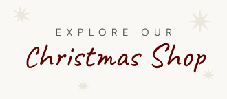 Explore our Christmas shop