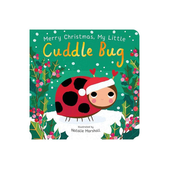 Bookspeed "Merry Christmas, My Little Cuddle Bug" Board Book-Books- | Natural Baby Shower