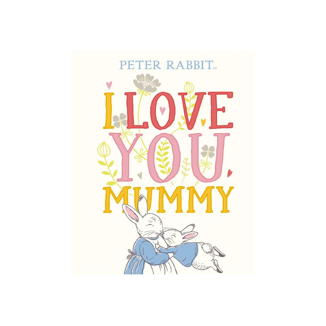 Bookspeed Peter Rabbit: I Love You Mummy Book-Books- | Natural Baby Shower