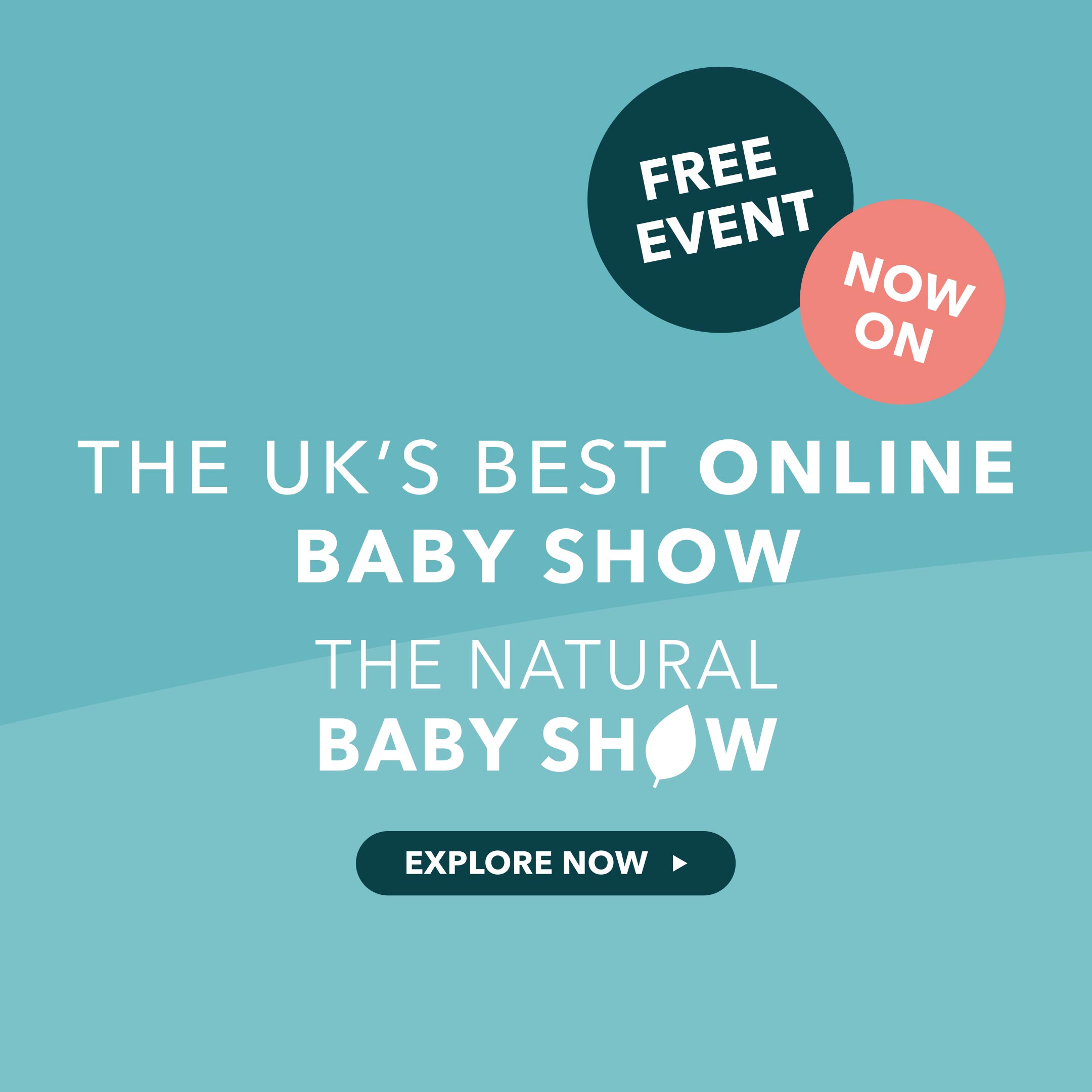 Advertisement for The Natural Baby Show, an online event for parents with young children.