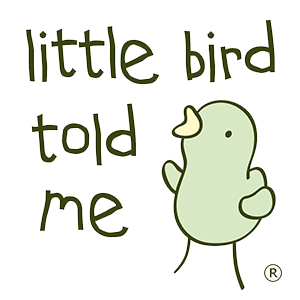 Little Bird Told Me