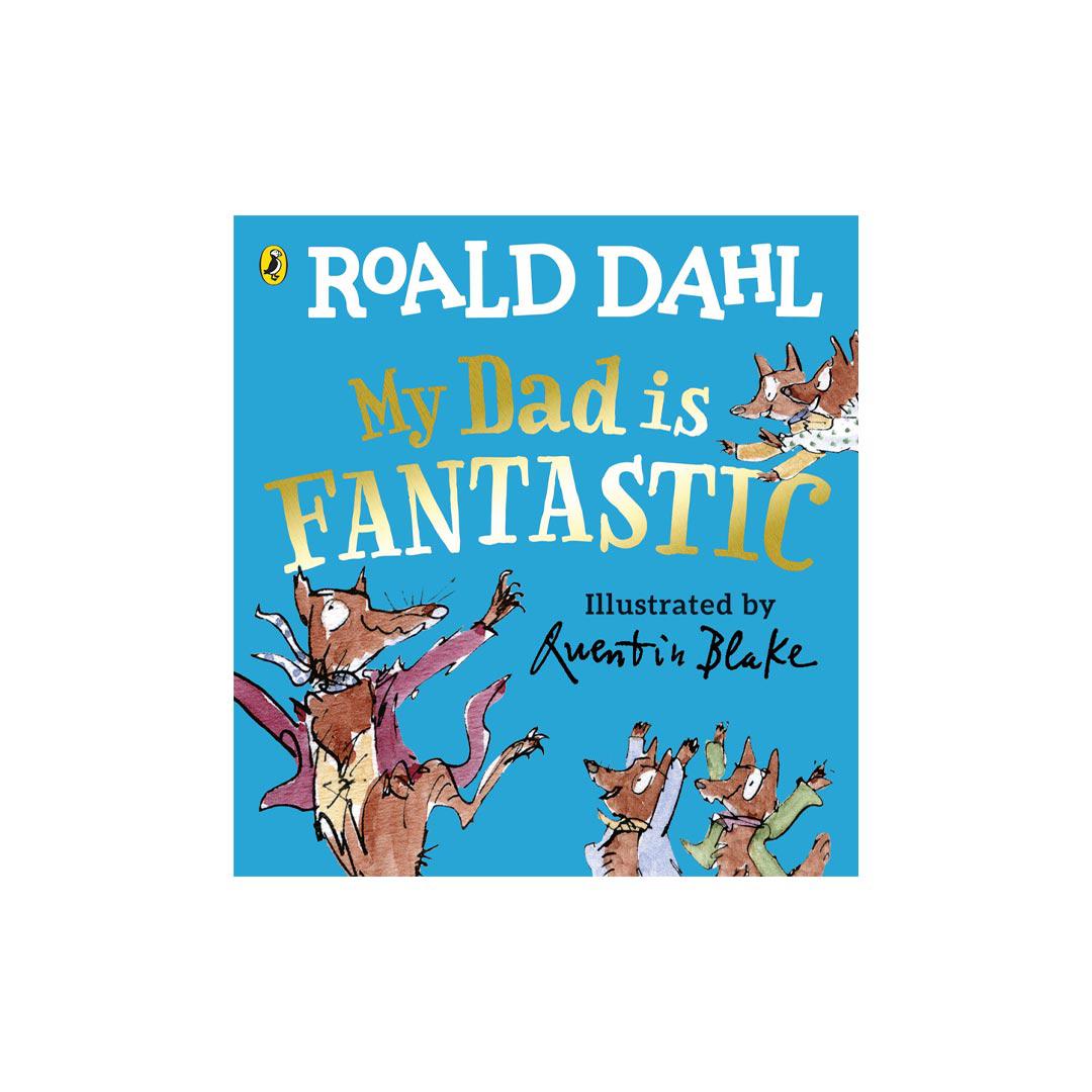 Bookspeed "My Dad is Fantastic" by Roald Dahl-Books- | Natural Baby Shower