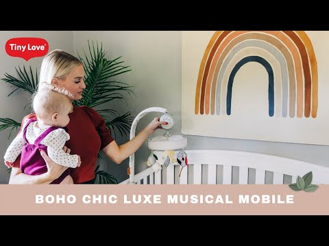 Tiny Love Musical Luxe Mobile - Boho Chic